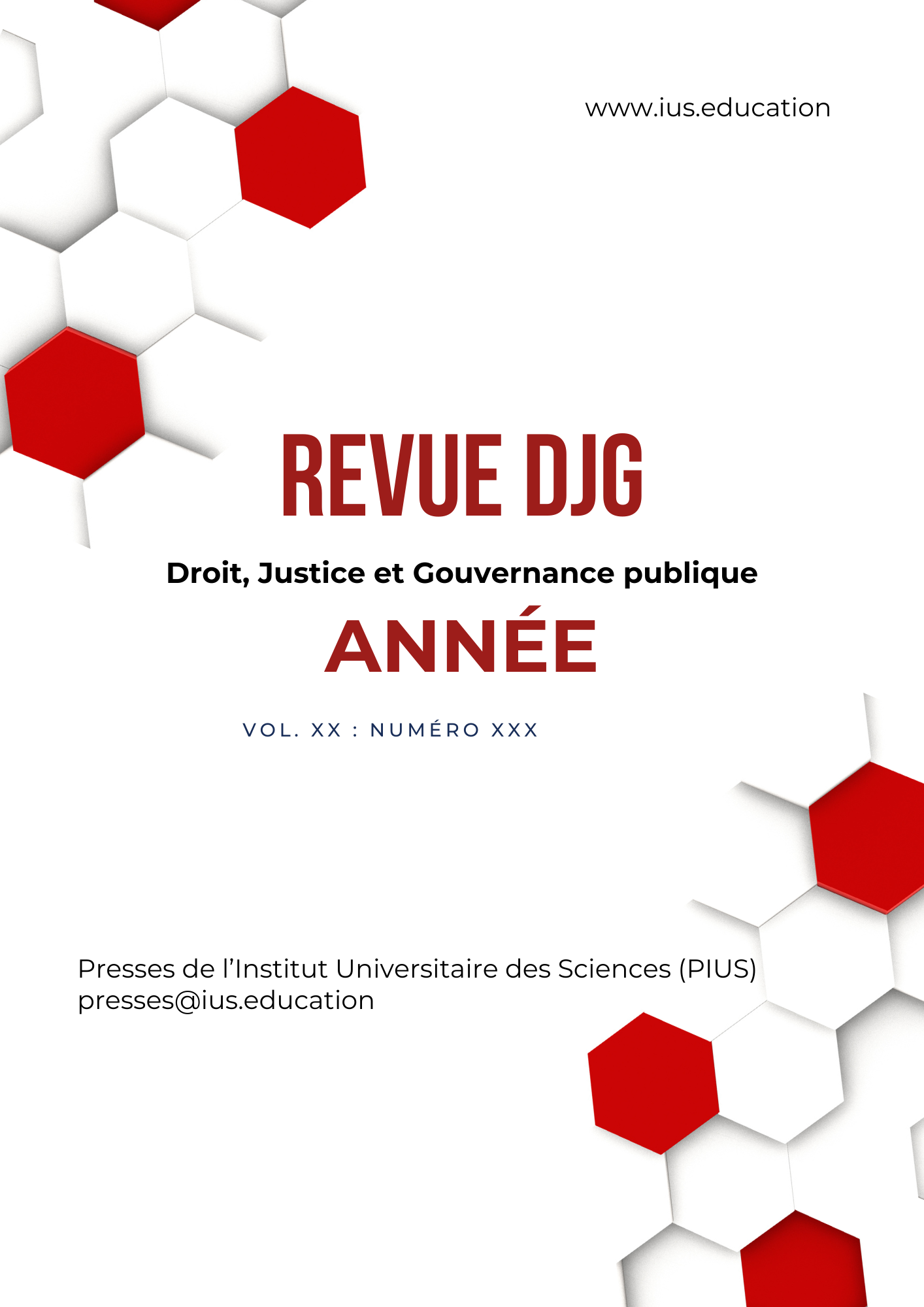 					Afficher Vol. 2 No 1 (2026): Insécurité et gouvernance : réponses juridiques et institutionnelles
				